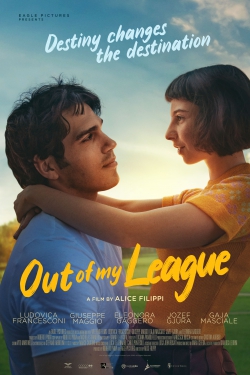 دانلود فیلم Out of My League 2020