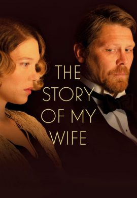 دانلود فیلم The Story of My Wife 2021