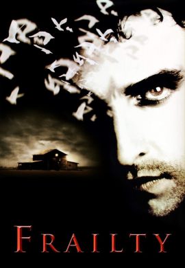 دانلود فیلم Frailty 2001