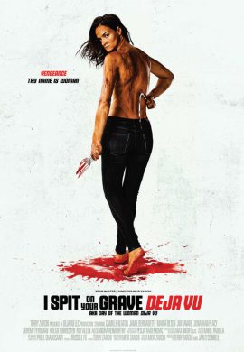 دانلود فیلم I Spit on Your Grave: Deja Vu 2019