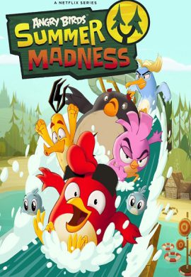 دانلود سریال Angry Birds: Summer Madness