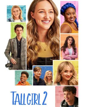 دانلود فیلم Tall Girl 2 2022