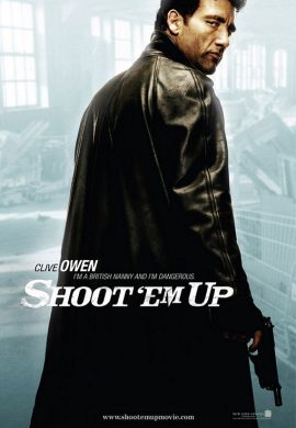 دانلود فیلم Shoot ‘Em Up 2007