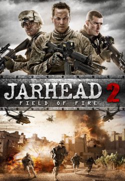 دانلود فیلم Jarhead 2: Field of Fire 2014