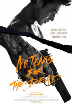 دانلود فیلم No Tears for the Dead 2014