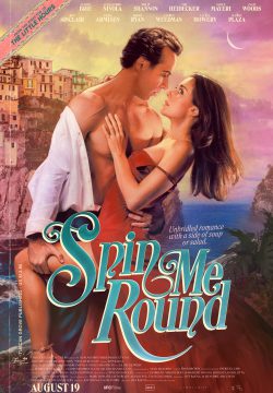 دانلود فیلم Spin Me Round 2022