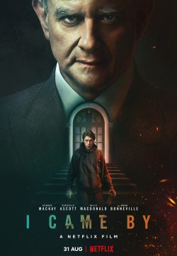 دانلود فیلم I Came By 2022