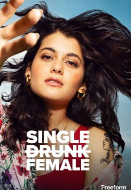 دانلود سریال Single Drunk Female