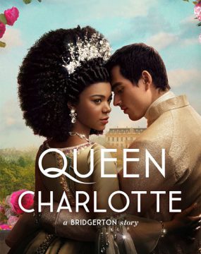 دانلود سریال Queen Charlotte: A Bridgerton Story