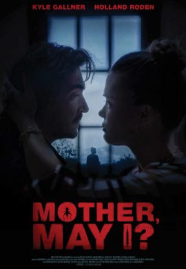 دانلود فیلم Mother, May I? 2023