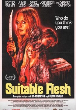 دانلود فیلم Suitable Flesh 2023