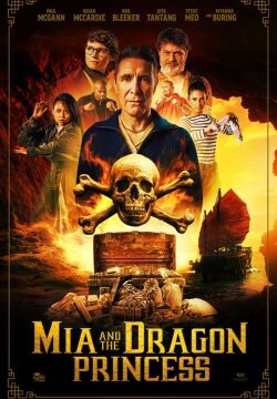 دانلود فیلم Mia and the Dragon Princess 2023