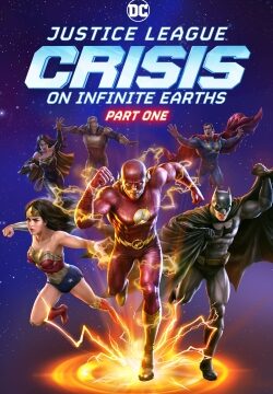 دانلود فیلم Justice League: Crisis on Infinite Earths – Part One 2024