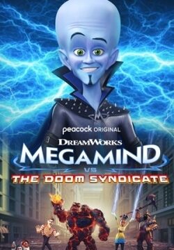 دانلود فیلم Megamind vs. The Doom Syndicate 2024