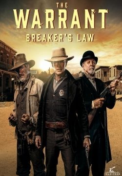 دانلود فیلم The Warrant: Breaker’s Law 2023